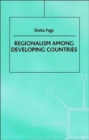 Image for Regionalism Among Developing Countries
