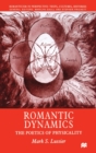 Image for Romantic Dynamics : The Poetics of Physicality