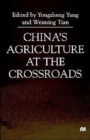 Image for China&#39;s Agriculture At the Crossroads