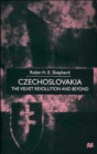Image for Czechoslovakia : The Velvet Revolution and Beyond