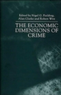 Image for The Economic Dimensions of Crime