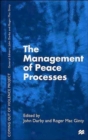 Image for The Management of Peace Processes