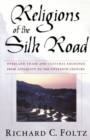 Image for Religions of the Silk Road