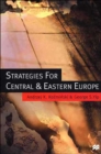 Image for Strategies for Central and Eastern Europe