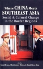 Image for Where China Meets Southeast Asia