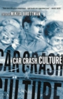 Image for Car Crash Culture