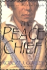 Image for Peace Chief: A Novel of the Real People