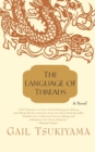 Image for The language of threads  : a novel