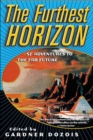 Image for The furthest horizon: SF adventures to the far future