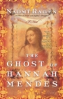 Image for The Ghost of Hannah Mendes