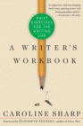 Image for A Writer&#39;s Workbook : Daily Exercises for the Writing Life