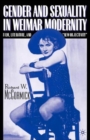 Image for Gender and Sexuality in Weimar Modernity