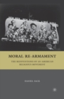 Image for Moral Re-Armament : The Reinventions of an American Religious Movement