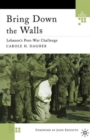 Image for Bring down the walls  : Lebanon&#39;s post-war challenge