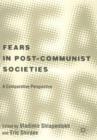 Image for Fears in Post-Communist Society
