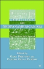Image for Neoliberalism and neopanamericanism  : the view from Latin America