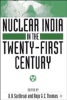 Image for Nuclear India in the twenty-first century