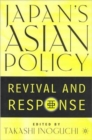 Image for Japan&#39;s Asian Policy