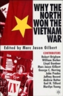 Image for Why the North Won the Vietnam War