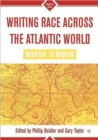 Image for Writing race across the Atlantic world, 1492-1763