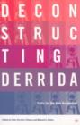 Image for Deconstructing Derrida