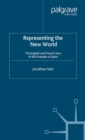 Image for Representing the New World: The English and French Uses of the Example of Spain
