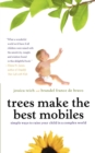 Image for Trees Make the Best Mobiles