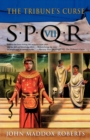 Image for SPQR VII: The Tribune&#39;s Curse : A Mystery