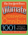 Image for The New York Times Ultimate Crossword Omnibus : 1,001 Puzzles from The New York Times