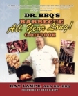 Image for Dr. BBQ&#39;s Barbecue All Year Long! Cookbook