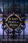 Image for A safe place for dying