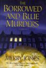 Image for The Borrowed and Blue Murders