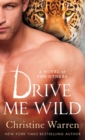 Image for Drive me wild