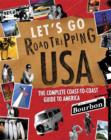 Image for Roadtripping USA  : the complete coast-to-coast guide to America