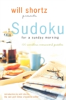 Image for Will Shortz Presents Sudoku for a Sunday Morning