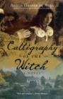 Image for Calligrapy of the Witch