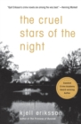 Image for The cruel stars of the night