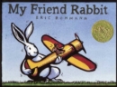 Image for My Friend Rabbit : A Picture Book