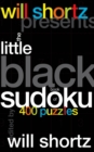 Image for Will Shortz Presents The Little Black Book of Sudoku : 400 Puzzles