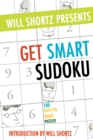 Image for Will Shortz Presents Get Smart Sudoku