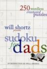 Image for Will Shortz Presents Sudoku for Dads