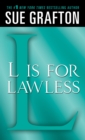 Image for &quot;L&quot; is for Lawless