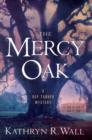 Image for The Mercy Oak