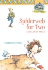 Image for Spiderweb for Two : A Melendy Maze