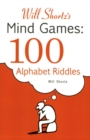 Image for Will Shortz presents Mind games  : 100 alphabet riddles