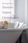 Image for The New York Times Tension-Taming Crosswords : 200 Relaxing Puzzles