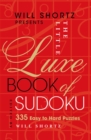 Image for Will Shortz Presents The Little Luxe Book of Sudoku