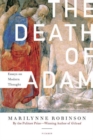 Image for The Death of Adam : Essays on Modern Thought