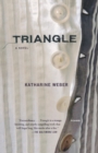 Image for Triangle : A Novel