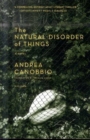 Image for The natural disorder of things